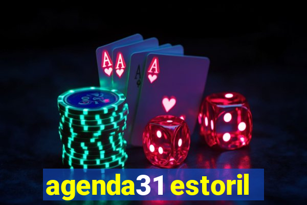 agenda31 estoril